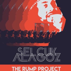 Selçuk Alagöz - Malabadi (RUMP Edits - camelkaya)