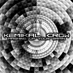 OUT NOW**//Kemikal Crow - Mashing Up Your Brain EP Preview [Under Noize]