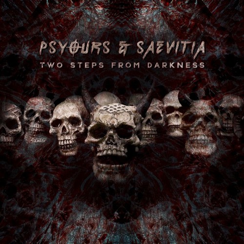 Two Steps From Darkness (Ft. Saevitia)