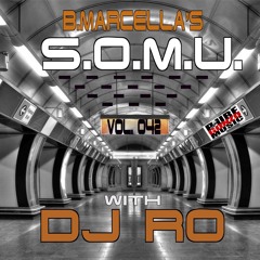 S.O.M.U. Vol. 042 with Special Guest DJ RO