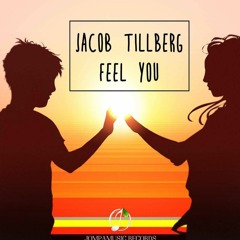 Jacob Tillberg - Feel You