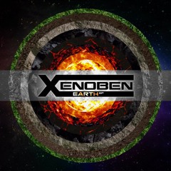 Xenoben - Earth EP - Continuous Mix