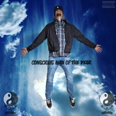 Highlight The Show - Conscious Man Of  The Year (Feat. Syrin) [Produced by Fresco]