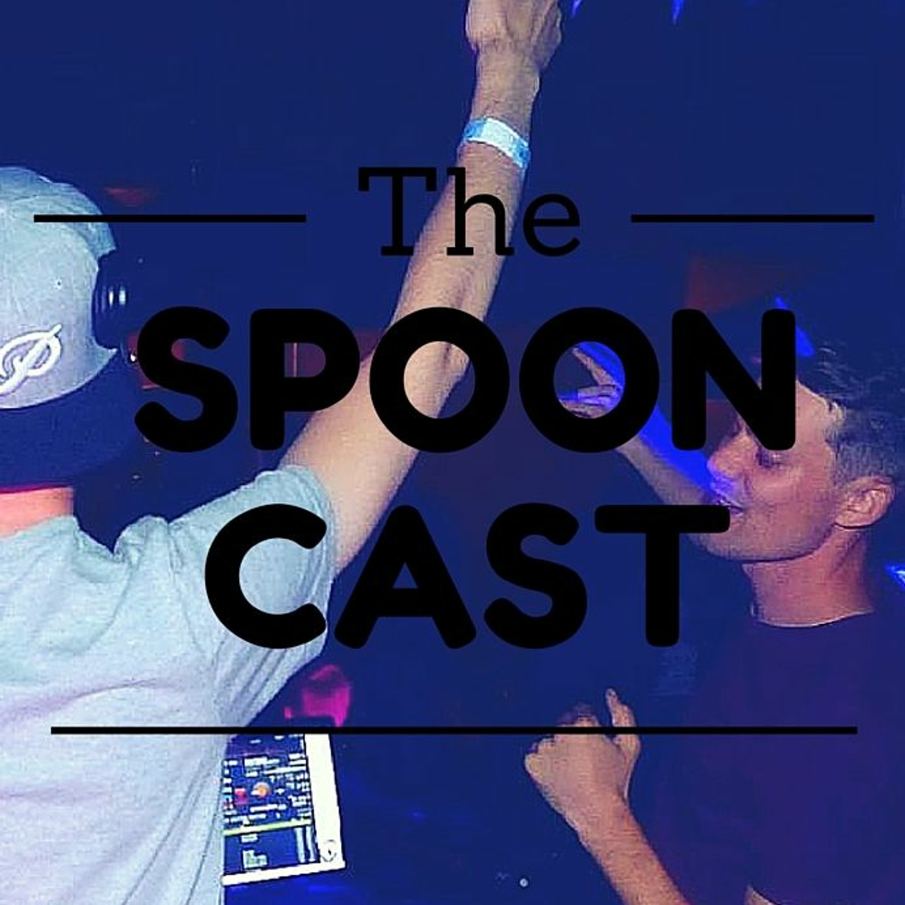 The Spooncast