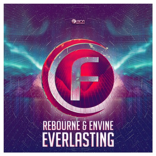 Rebourne & Envine - Everlasting Feat. Szen