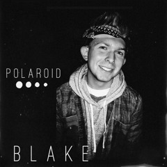 Polaroid (Snippet)- BLAYK