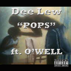 Dee Lew - Pops ft. O'WELL (prod. TwanBeatmaker)
