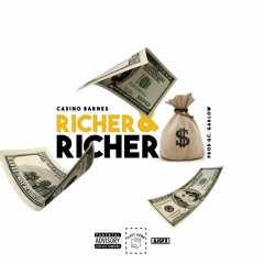 Richer & Richer (Prod. GC.Garlow)