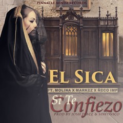 El Sica Ft. Molina, Markez, Ñeco - Si te ConfieZo (Prod by Sinfonico & Josh D'Ace) Original.