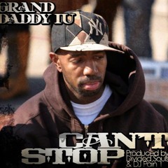 Grand Daddy I.U. - I Can't Stop