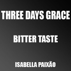 Three days grace - Bitter Taste GUITAR COVER