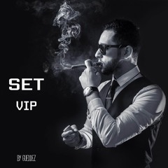 SET VIP By GUEDDEZ