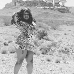 Grown Woman (anthem) [ Radio Version ]