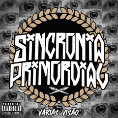 Sincronia Primordial - Várias Visão - CD OFICIAL
