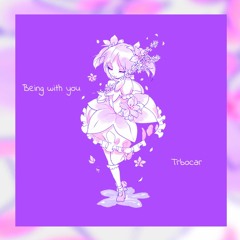 Trbocar - Being With You (Free Download)