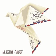 Mr Postman - 'Mirror'