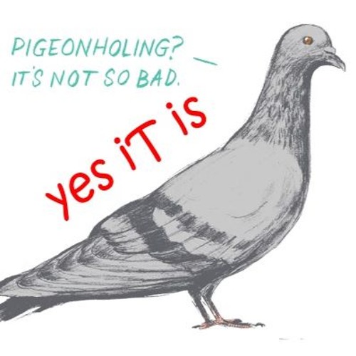 no pigeonholing here (5.2016)