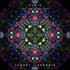 Renn025 Hawie - Tunnel (Dan Caster Remix)