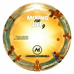 SESION MIXING FOR LIFE 9 Spring Compilation 2016 ANDRES HONRUBIA