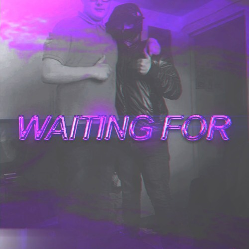 What Ya Waitin For X