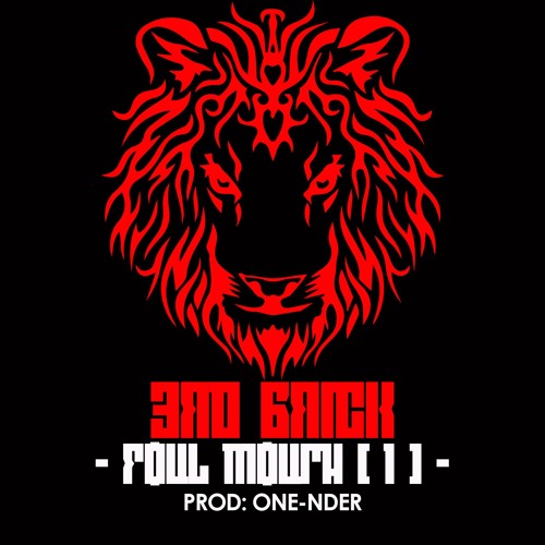 06. Foul Mouth Part 1 - 3rd Brick