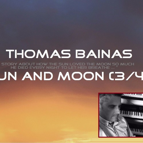 Sun And Moon (3/4)
