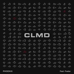CLMD ft. Frøder - Phoenix (Preview)