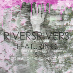 HOLYWATER Featuring the Guitar of Devin Alejandro & The Spirit of the Kohaku River