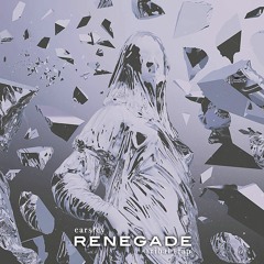 EARSLEY - Renegade