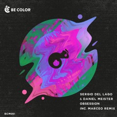 Sergio Del Lago, Daniel Meister - Obsession (Original Mix)