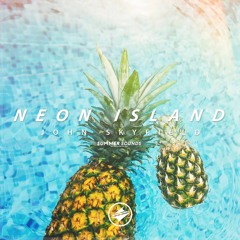 John Skyfield - Neon Island [Summer Sounds Release]