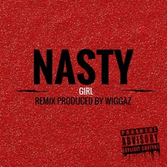 Destiny's Child (NASTY GIRL) Remix Prod BY WIGGAZ