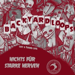 Backyardloops - Loch In der Tasche