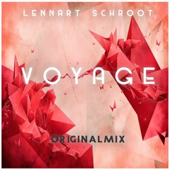 Lennart Schroot - Voyage (Original Mix)