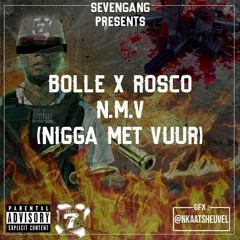 Bolle X Rosco - N.M.V (Sevengang) Prod, by MazzaBeats