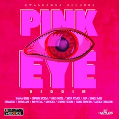 Pink Eye Riddim Mix