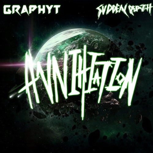 Graphyt X Sudden Death - Annihilation [FREE DOWNLOAD]