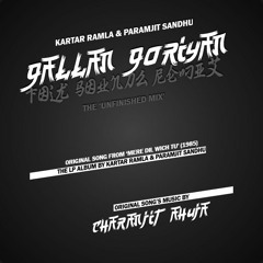 Kartar Ramla & Paramjit Sandhu - Gallan Goriyan (FOLK SOUNDZ Remix) - The 'Unfinished Mix'