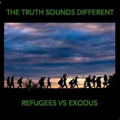Refugees Vs Exodus