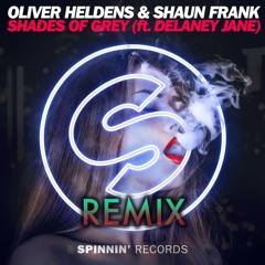 Oliver Heldens - Shades Of Grey (Remix)
