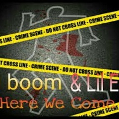 Here We Come ft. Lil E