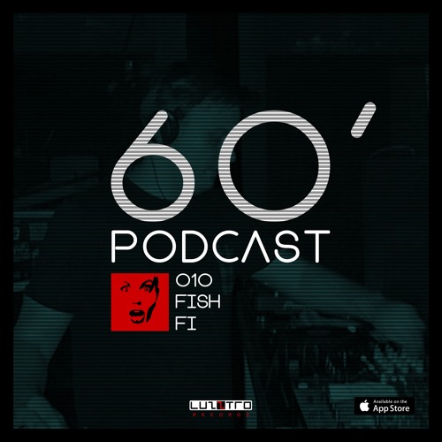 Download Luzztro Records Podcast #010 FISH FI 60'