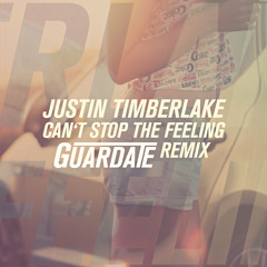 Justin Timberlake - Can't Stop The Feeling (Guardate Remix) [Free Download]