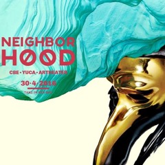 LIVE SET @ NEIGHBORHOOD FESTIVAL /with CLAPTONE (01.05.2016)