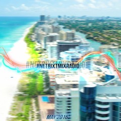 NETRIXT #MIXRADIO - MAY 2016