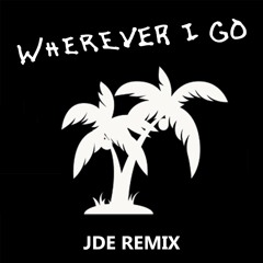 Onerepublic - Wherever I Go (JDE Remix)