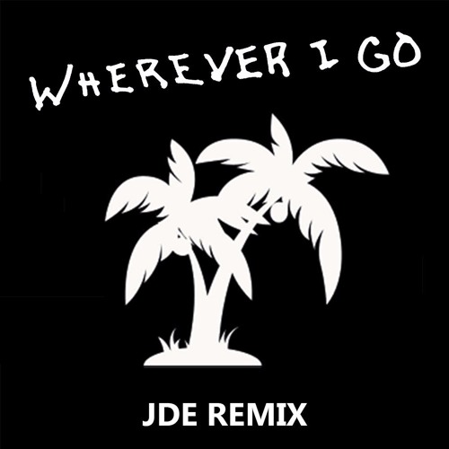 Onerepublic - Wherever I Go (JDE Remix)