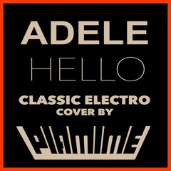 Adele - Hello | Instrumental Classic Electro EDM cover by Piamime