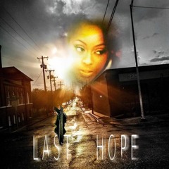 LAST HOPE