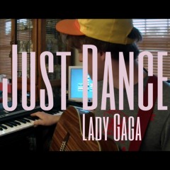 Just Dance by Lady Gaga [Instrumental Loop Cover]